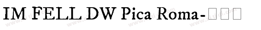 IM FELL DW Pica Roma字体转换